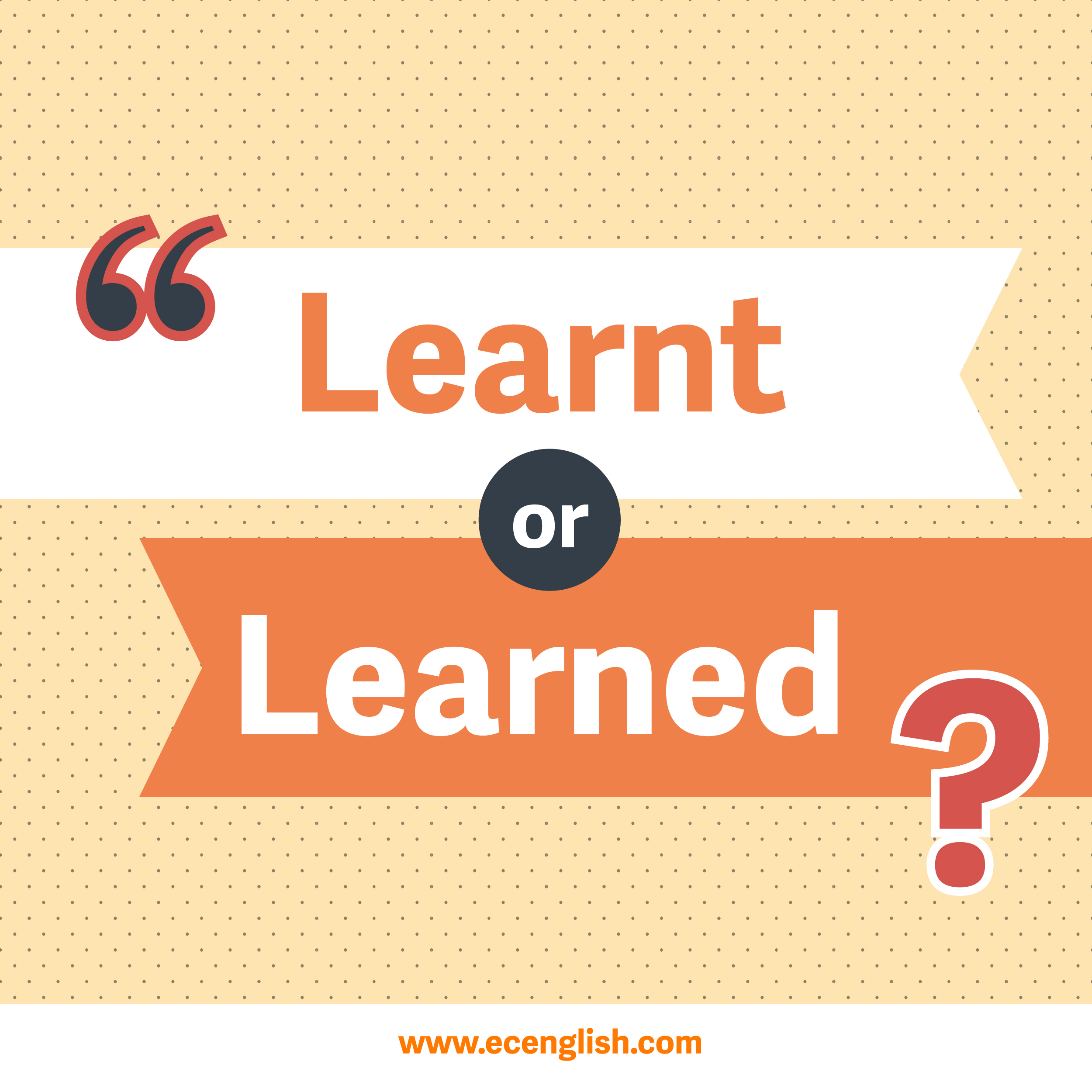 learnt-or-learned-live-and-learn-english